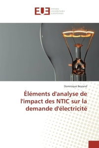 Elements d'analyse de l'impact des NTIC sur la demande d'electricite