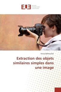 Extraction des objets similaires simples dans une image