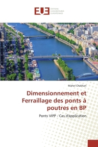 DIMENSIONNEMENT ET FERRAILLAGE DES PONTS A POUTRES EN BP