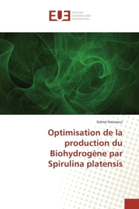 Optimisation de la production du biohydrogène par spirulina platensis