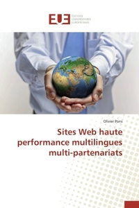 SITES WEB HAUTE PERFORMANCE MULTILINGUES MULTI-PARTENARIATS