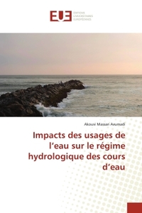 Impacts des usages de l'eau sur le régime hydrologique des cours d'eau