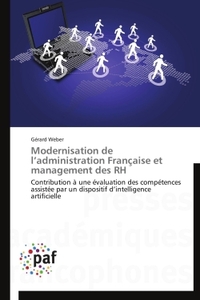 MODERNISATION DE L ADMINISTRATION FRANCAISE ET MANAGEMENT DES RH