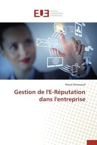 Gestion de l'e-réputation dans l'entreprise