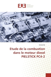 Etude de la combustion dans le moteur diesel PIELSTICK PC4-2