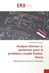Analyse d'erreur a-posteriori pour le probleme couple Stokes-Darcy