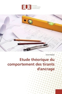 Etude théorique du comportement des tirants d'ancrage
