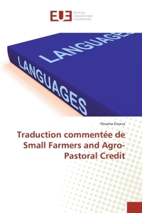 Traduction commentée de Small Farmers and Agro-Pastoral Credit