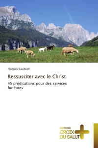 Ressusciter avec le christ
