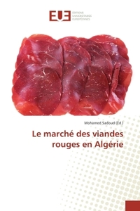 Le marché des viandes rouges en Algérie