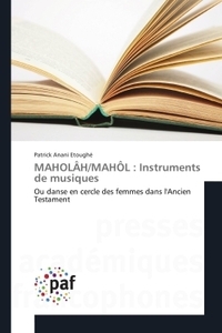 MAHOLAH/MAHOL : Instruments de musiques