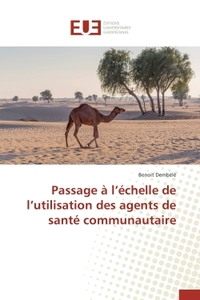 Passage à l échelle de l utilisation des agents de santé communautaire