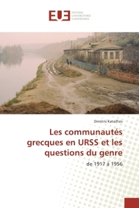 Les communautes grecques en URSS et les questions du genre