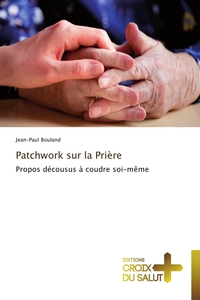 Patchwork sur la prière