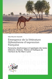 EMERGENCE DE LA LITTERATURE DJIBOUTIENNE D EXPRESSION FRANCAISE