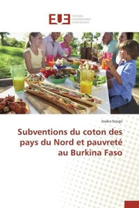 Subventions du coton des pays du nord et pauvreté au burkina faso