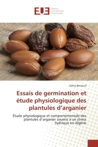 Essais de germination et étude physiologique des plantules d'arganier