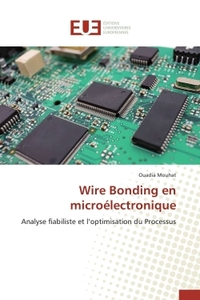 Wire bonding en microélectronique