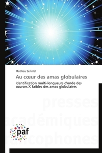 Au coeur des amas globulaires