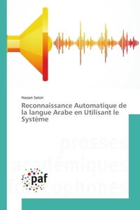 RECONNAISSANCE AUTOMATIQUE DE LA LANGUE ARABE EN UTILISANT LE SYSTEME