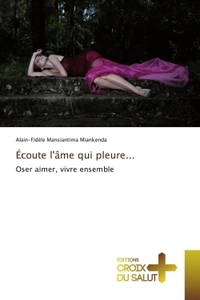 Écoute lâme qui pleure...