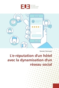 L'e-reputation d'un hôtel avec la dynamisation d'un reseau social