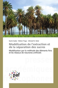 Modélisation de l extraction et de la séparation des sucres