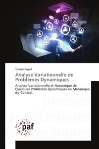ANALYSE VARIATIONNELLE DE PROBLEMES DYNAMIQUES