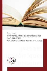 Lhomme, dans sa relation avec son prochain