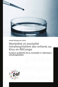MORBIDITE ET MORTALITE INTRAHOSPITALIERE DES ENFANTS AU KIVU EN RDCONGO