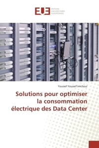 Solutions pour optimiser la consommation électrique des data center