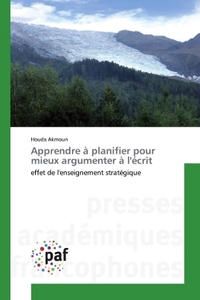 Apprendre à planifier pour mieux argumenter à l'écrit