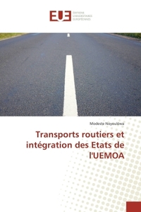 Transports routiers et intégration des etats de l'uemoa
