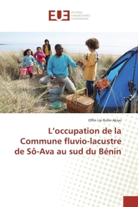 L'occupation de la Commune fluvio-lacustre de Sô-Ava au sud du Bénin