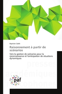 RAISONNEMENT A PARTIR DE SCENARIOS