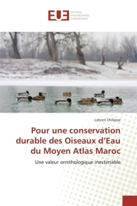 Pour une conservation durable des Oiseaux d'Eau du Moyen Atlas Maroc