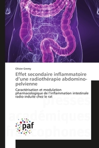 EFFET SECONDAIRE INFLAMMATOIRE D UNE RADIOTHERAPIE ABDOMINO-PELVIENNE