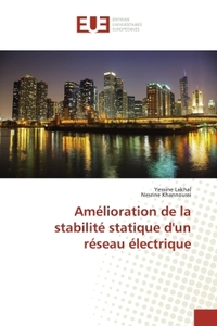 Amélioration de la stabilité statique d'un réseau électrique