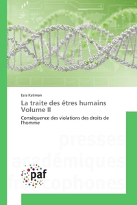 La traite des êtres humains Volume II