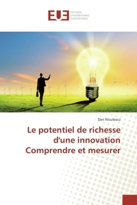 Le potentiel de richesse d'une innovation comprendre et mesurer