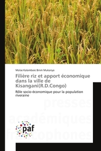 Filiere riz et apport economique dans la ville de Kisangani(R.D.Congo)