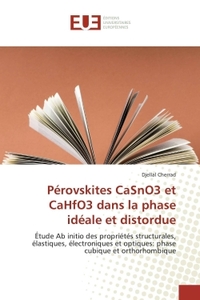 Pérovskites casno3 et cahfo3 dans la phase idéale et distordue