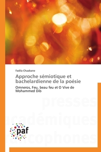 APPROCHE SEMIOTIQUE ET BACHELARDIENNE DE LA POESIE
