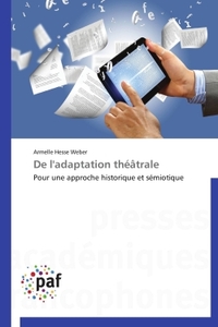 DE L'ADAPTATION THEATRALE