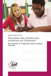 EDUCATION DES ADULTES PEU SCOLARISES AU CAMEROUN