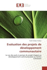 Evaluation des projets de développement communautaire