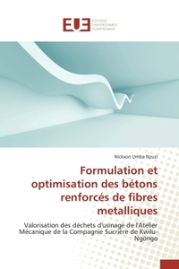 Formulation et optimisation des bétons renforcés de fibres metalliques