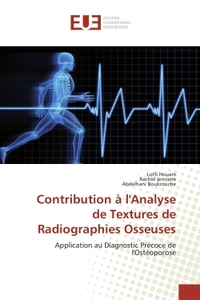 Contribution à l'Analyse de Textures de Radiographies Osseuses