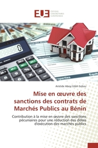 MISE EN UVRE DES SANCTIONS DES CONTRATS DE MARCHES PUBLICS AU BENIN