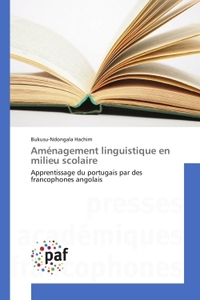 AMENAGEMENT LINGUISTIQUE EN MILIEU SCOLAIRE